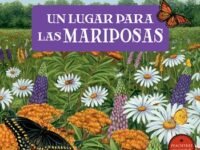 Un Lugar Para Las Mariposas