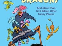 A Hatful Of Dragons:and More Than 13.8 Billion Other Funny Poems