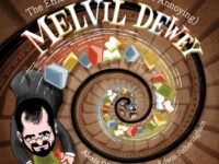 The Efficient, Inventive (Often Annoying) Melvil Dewey