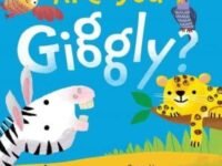 Are You Giggly? (Interactive Read-aloud With Novelty Mirror)