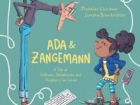 Ada & Zangemann:a Tale Of Software, Skateboards, And Raspberry Ice Cream
