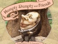 Humpty Dumpty And Friends:Nursery Rhymes For The Young At Heart