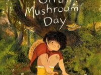 On A Mushroom Day