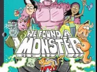 We Found A Monster