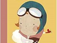 Amelia Earhart: My First Amelia Earhart (Little People, Big Dreams)