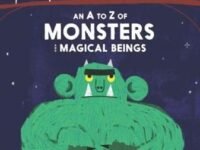 An A To Z Of Monsters And Magical Beings