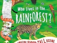 Who Lives In The Rainforest
