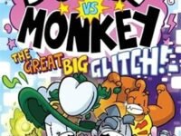 The Great Big Glitch: Bunny Vs Monkey Series (Book 10)