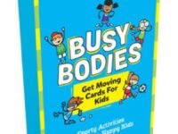 Busy Bodies:Sporty Activities For Healthy, Happy Kids