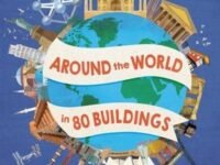 Around The World In 80 Buildings