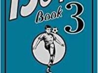 The Boys' Book 3: Even More Ways To Be The Best At Everything