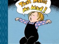 Nina In That Makes Me Mad:Toon Books Level 2