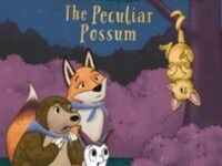 The Peculiar Possum:the Nocturnals Grow & Read Early Reader, Level 2