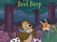 The Best Burp:the Nocturnals Grow & Read Early Reader, Level 1