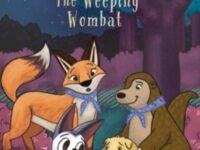 The Weeping Wombat:the Nocturnals Grow & Read Early Reader, Level 3