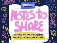 Notes To Share:Inspiring Tear-Out Messages For Every Bag, Backpack, And Lunchbox