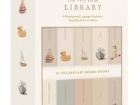 Our Very Little Library Board Book Set:a Foundational Language Vocabulary Board Book Set For Babies