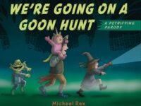 We're Going On A Goon Hunt