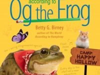 Wildlife According To Og The Frog