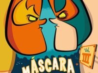 Máscara Contra Máscara (El Enmascarado De Terciopelo 3) / Mask Vs. Mark (the Velvet Masked Wrestler 3)
