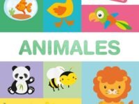 Mis Primeras Palabras: Animales / Animals. My First Words Series