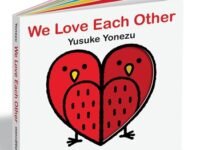 We Love Each Other:an Interactive Book Full Of Animals And Hugs
