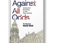 Against All Odds: Institution Building in the Real World