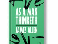 As A Man Thinketh